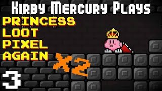 Princess Loot Pixel Again x2 Episode 3