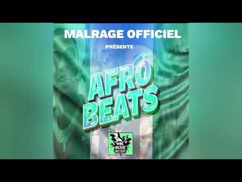 Malrage Officiel - Afro Beats