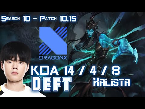 DRX Deft KALISTA vs ASHE ADC - Patch 10.15 KR Ranked