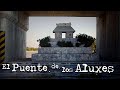 Leyendas De Quintana Roo El Puente De Los Aluxes Voces Muertas VM