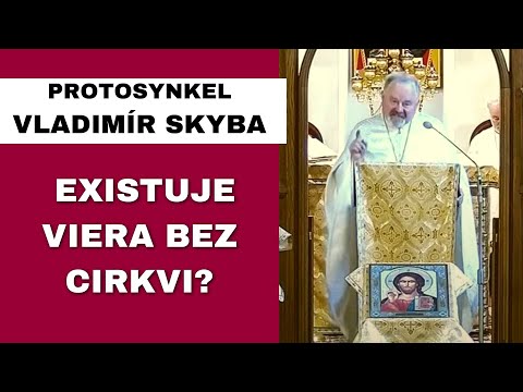 Vzďaľujeme sa od Božieho kráľovstva - PROTOSYNKEL VLADIMÍR SKYBA - HOMÍLIA / KÁZEŇ