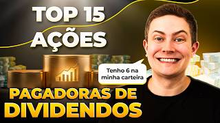 The 15 Stocks That Pay the Highest Dividends!