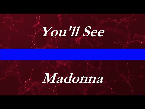Madonna - You'll See (Lyrics)
