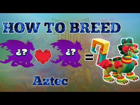 How To Breed Aztec Dragon || Dragon City