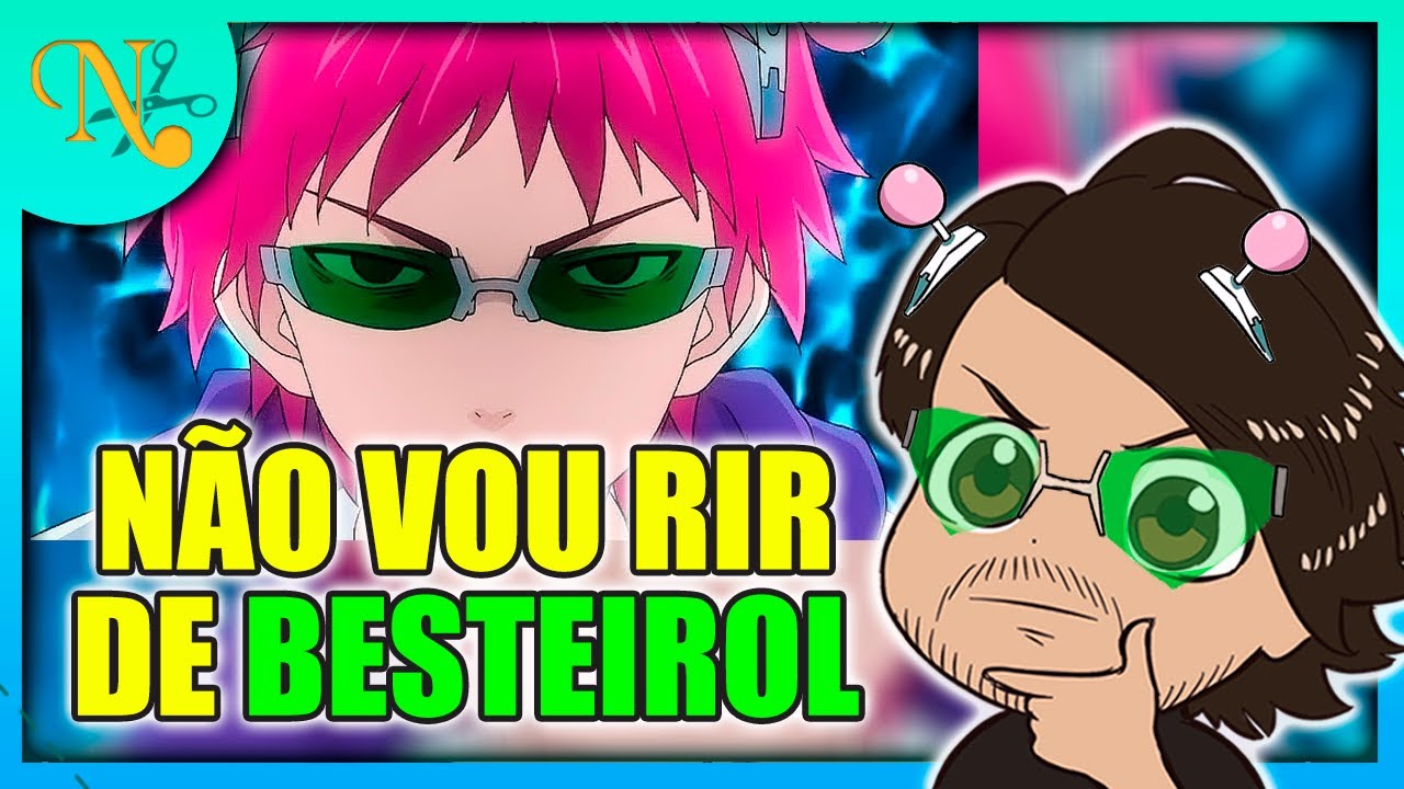 SOU ANTI-HUMOR, TENTE ME FAZER RIR - React A BELEZA DA DESASTROSA VIDA DE SAIKI KUSUO @AizeN02