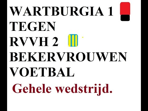 Wartburgia vr 1   RVVH vr 2 beker voetbal 05 09 2020
