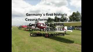 preview picture of video 'Germany´s first classic Cessna 120 - 170 - 195 formation.'