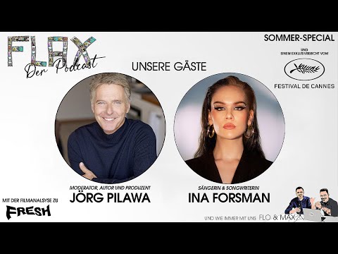 FLAX Der Podcast Sommerspecial 2022 (mit Jörg Pilawa & Ina Forsman)