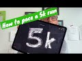 How to pace a 5k run