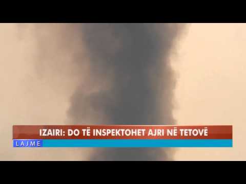 IZAIRI - DO TË INSPEKTOHET AJRI NË TETOVË