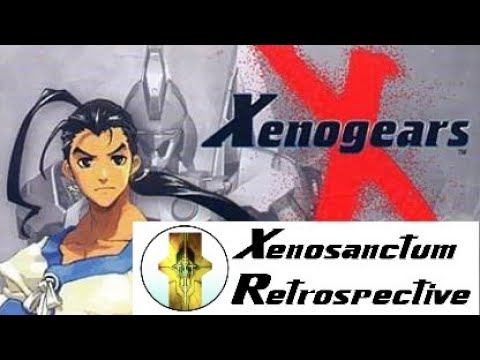 Xenogears (Xeno Retrospective)