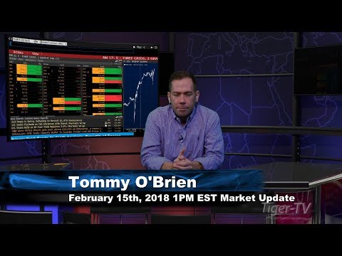 February 15th 1PM EST Market Update with Tommy O'Brien on TFNN