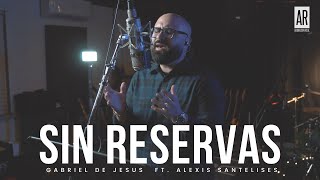 Sin Reservas - Marco Barrientos - Yo Lo Hare