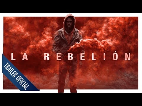 Tráiler La Rebelión 2019