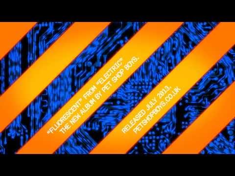 Pet Shop Boys - Fluorescent (Teaser)
