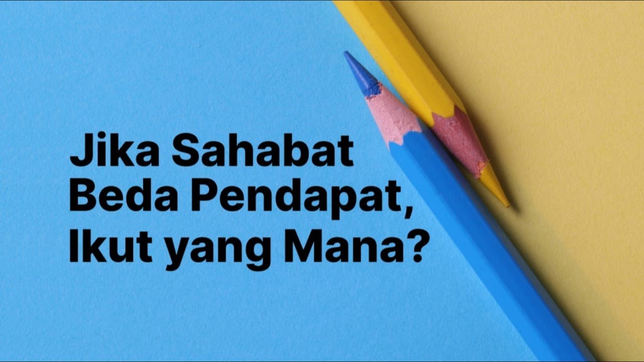 Jika Sahabat Beda Pendapat, Ikut yang Mana?https://youtu.be/SJzr6L7JL-8Yuk Dalam…