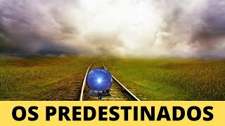 Os predestinados