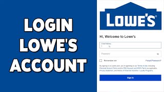 Lowe's Account Login Guide 2023 | Lowe's Sign In | Lowes.com