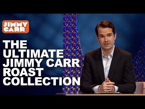 The ULTIMATE Jimmy Carr Roast Collection | Volume.1 | Jimmy Carr