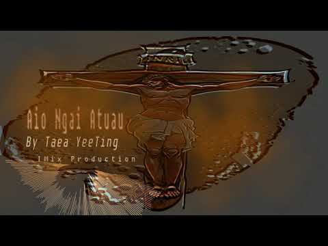 Aio Ngai Atuau By Taea Yeeting