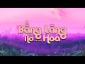BẰNG LĂNG NỞ HOA Anh Rồng Lyric Video
