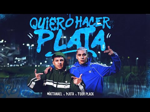 Quiero Hacer Plata - Nattanael, R Jota, Four Plack (Video Oficial)
