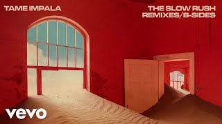 Tame Impala - Patience (Maurice Fulton Remix) (Official Audio)
