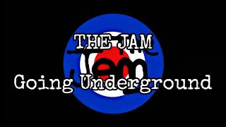THE JAM - Going Underground (Lyric Video)