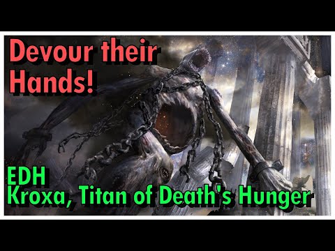 Kroxa, Titan of Death's Hunger EDH Deck Tech | Magic the Gathering