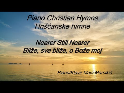 06 - Bliže, sve bliže, o Bože moj - sa tekstom