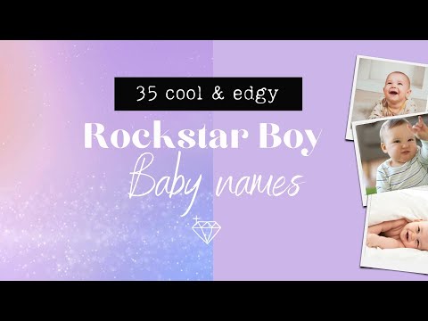 35 ROCKSTAR BOY NAMES | EDGY & COOL ROCKSTAR BABY NAMES FOR BOYS