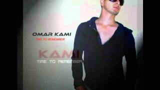 Omar Kami- Time To Remember