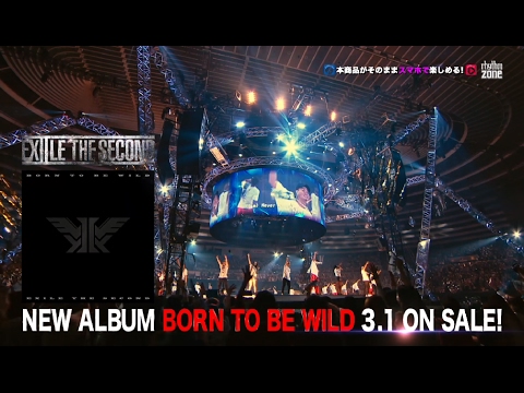 EXILE THE SECOND / 【TEASER】 NEW ALBUM「BORN TO BE WILD」
