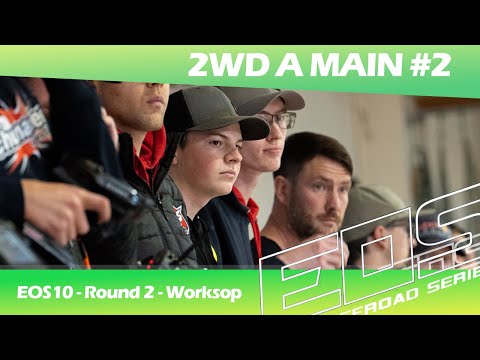 EOS10 2022/2023 R2 Worksop - 2wd A Main Leg 2