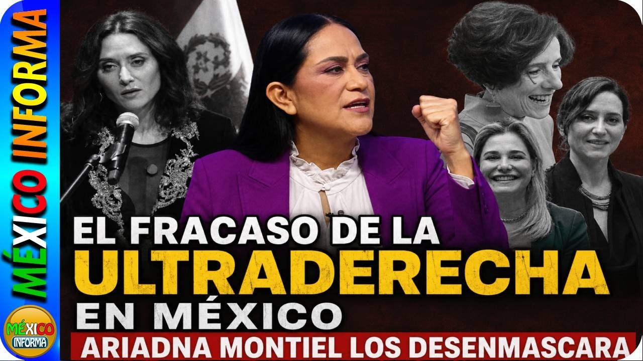 ARIADNA MONTIEL DESENMASCARA A LA ULTRADERECHA. NO ES CASUALIDAD LO QUE PASA EN MÉXICO, ESPAÑA Y USA
