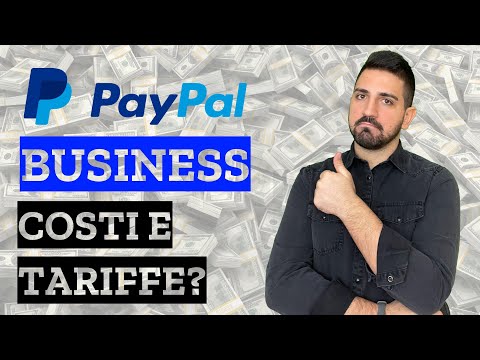 Paypal Business: cos'è, costi e tariffe