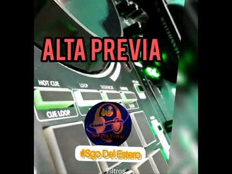 ALTA PREVIA   DJ JESUU 2023 Santiago del Estero