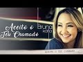 Aceito O Teu Chamado