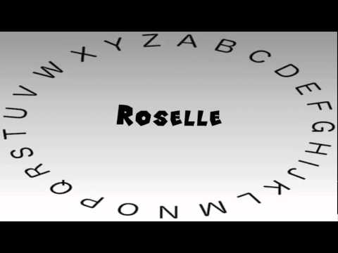 How to Say or Pronounce Roselle