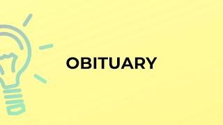 What is the meaning of the word OBITUARY