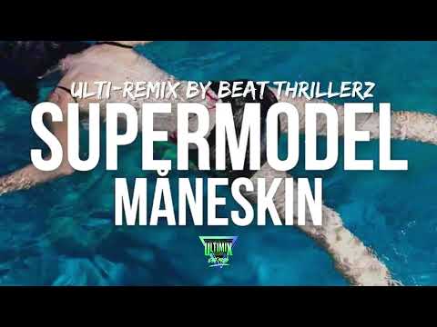 Måneskin - Supermodel (Ulti-Remix by Beat Thrillerz) out now on Ultimix Records UM 303