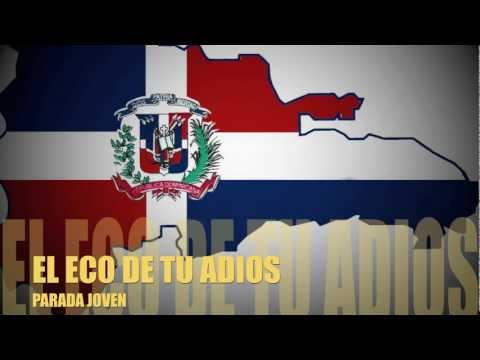 EL ECO DE TU ADIOS (Merengue de los 90s)  PARADA JOVEN