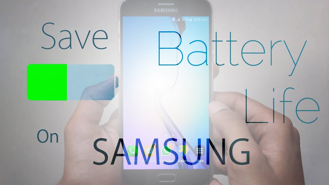 How to Save Battery on all Samsung devices- best tips for save battery on Samsung phone