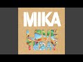 Mika - Love Today [Audio HQ]