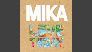 Mika - Love Today [Audio HQ]