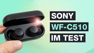 Sony WF-C510 im TEST - True Wireless Kopfhörer für UNTER 50 EURO - Testventure