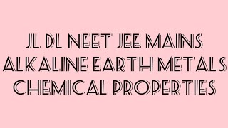 Alkaline earth metals#2 chemical properties