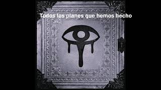 Eyes Set to Kill - Who We Used To Be [Sub español]