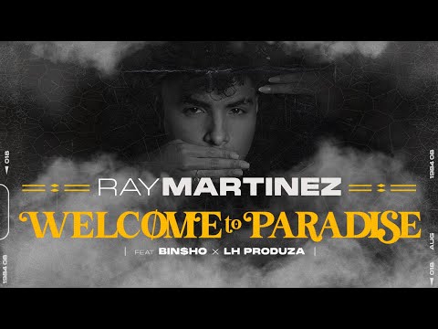 Ray Martinez Feat Binsho - WELCOME TO PARADISE "NEVER ALONE EP"