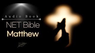 NET Bible - New Testament - 01 Matthew